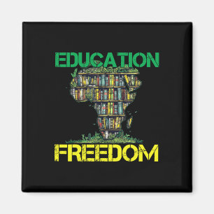 Aimant L'éducation est la liberté Mois de l'histoire des