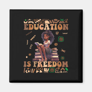 Aimant L'éducation est la liberté Mois de l'histoire des