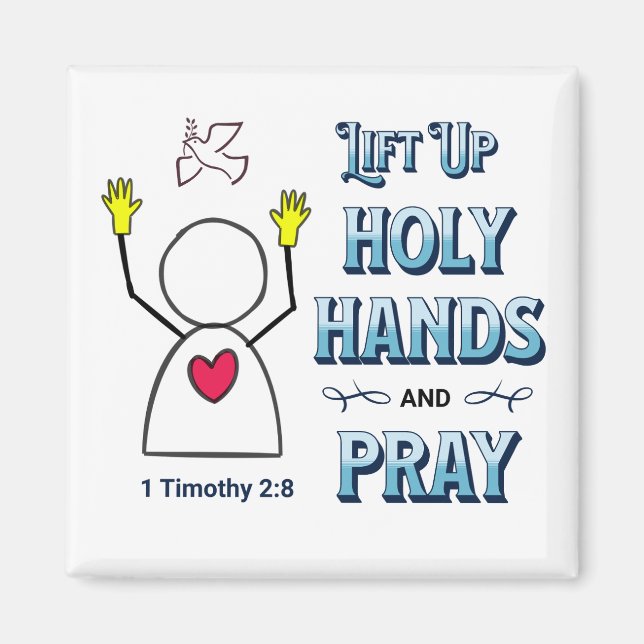 Aimant Left Up Holy Hands 1 Timothée 2:8 (Devant)