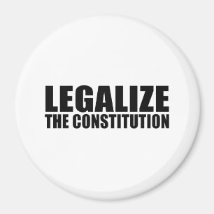 Aimant Légalisez la constitution