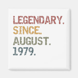 Aimant Légendaire depuis août 1979