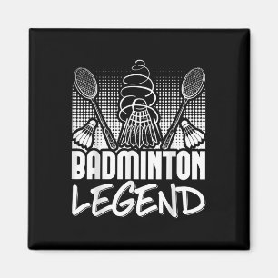 Aimant Légende vivante de badminton Joueur Sport Navette