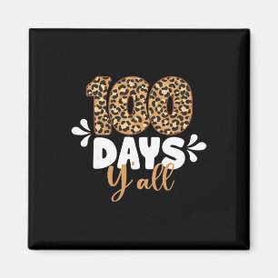 Aimant Léopard 100 Jours Vous Tous Joyeux 100ème Jour D'É