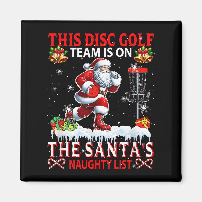 Aimant L'Équipe De Golf De Disque Est Sur Père Noël Xmas  (Devant)