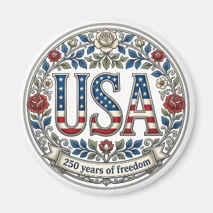 Aimant Les 250 ans de liberté d'Amérique - Anniversaire d