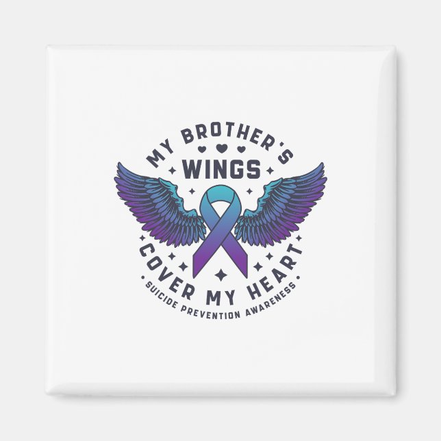 Aimant Les ailes de mon frère couvrent mon coeur Suicide  (Devant)
