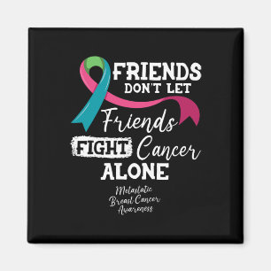 Aimant Les amis ne laissent pas les amis combattre le can