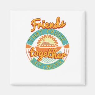 Aimant Les amis qui croisent ensemble Restent ensemble Cr