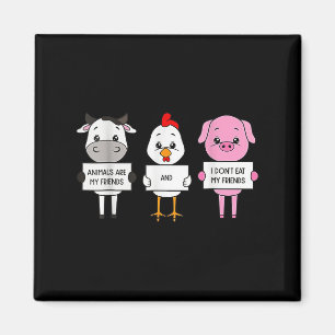 Aimant Les animaux sont mes amis et je ne mange pas mes a