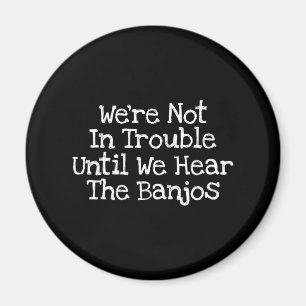 Aimant Les banjos signifient le problème