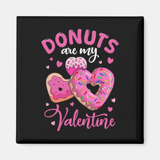 Aimant Les beignets sont ma Saint Valentin Funny Anti-Val (Devant)