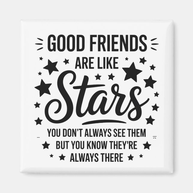 Aimant Les bons amis sont comme des étoiles Citation Insp (Devant)