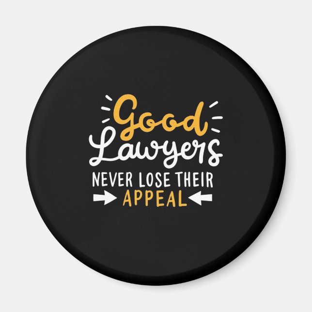 Aimant Les Bons Avocats Ne Perdent Jamais Leur Appel (Devant)