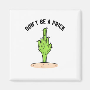 Aimant Les cactus ne sont pas des connards