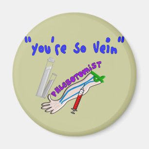 Aimant Les cadeaux drôles de veine de Phlebotomist "vous
