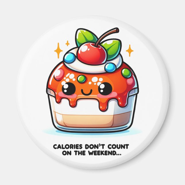 Aimant Les calories ne comptent pas sur le week-end (Devant)