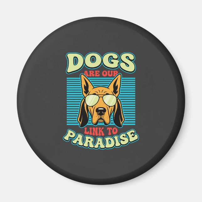 Aimant Les chiens sont notre lien vers le paradis Retro V (Devant)