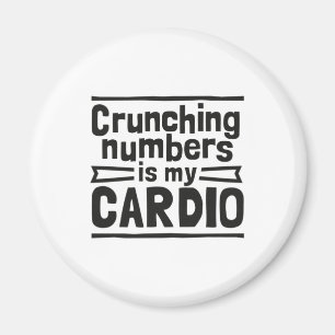 Aimant Les Chiffres De Crunching Est Mon Cardio