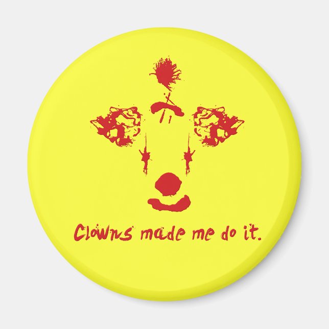 Aimant Les clowns m'ont fait faire ça (Devant)