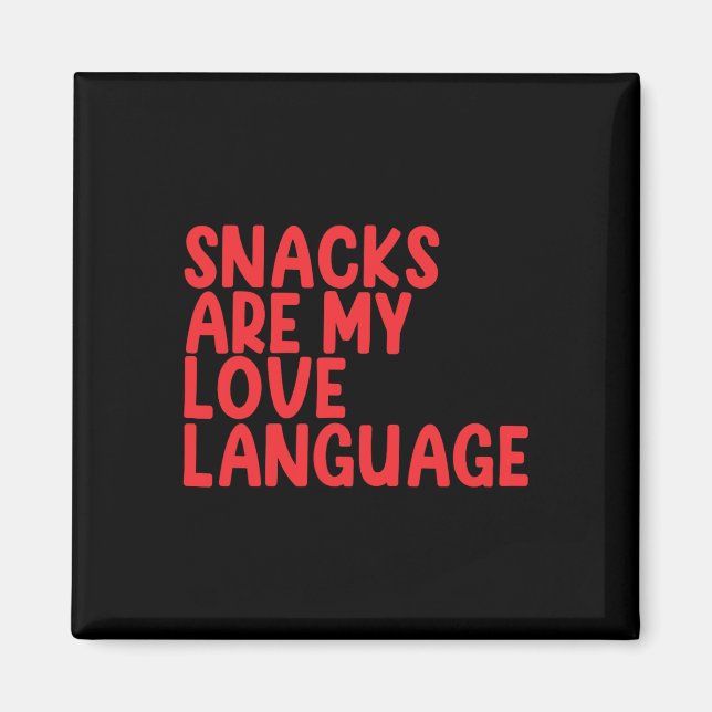 Aimant Les collations sont mon langage de l'amour tout-pe (Devant)