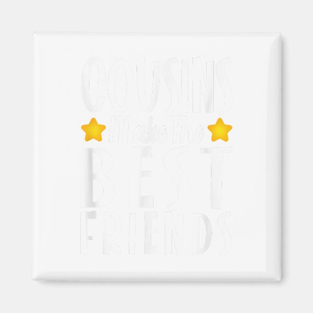 Aimant Les cousins font les meilleurs amis Filles de Chem (Devant)