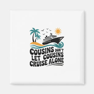Aimant Les cousins ne laissent pas les cousins naviguer s
