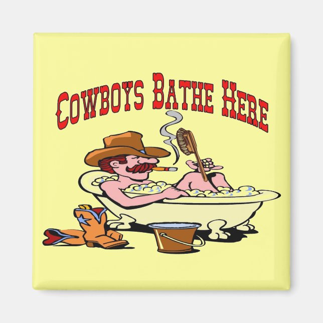 Aimant Les Cowboys se baignent ici (Devant)