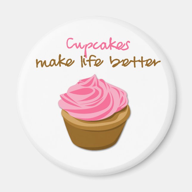 Aimant Les cupcakes rendent la vie meilleure (Devant)