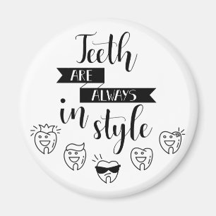 Aimant Les dents sont toujours dans le style