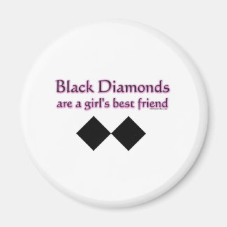 Aimant Les diamants noirs sont les meilleures filles