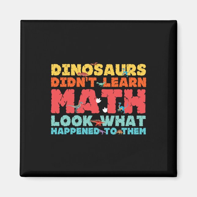Aimant Les dinosaures n'ont pas appris les maths Drôle de (Devant)