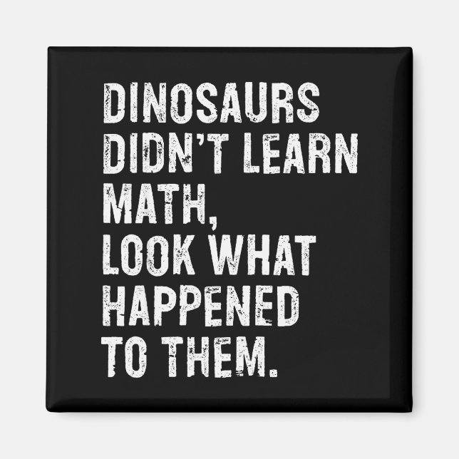 Aimant Les dinosaures n'ont pas appris les maths Prof de  (Devant)
