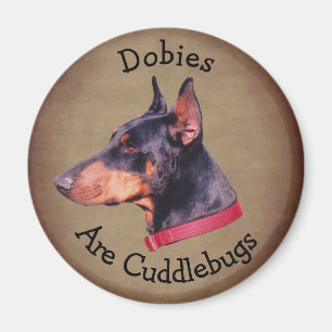 Aimant Les Dobies Sont Des Câlins Doberman Pinscher