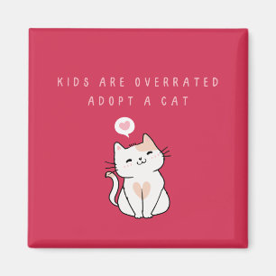 Aimant Les enfants sont surévalués - Adoptez un chat Dark