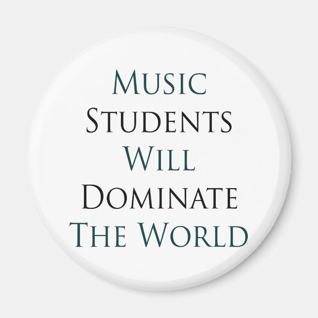 Aimant Les Étudiants En Musique Domineront Le Monde (Devant)