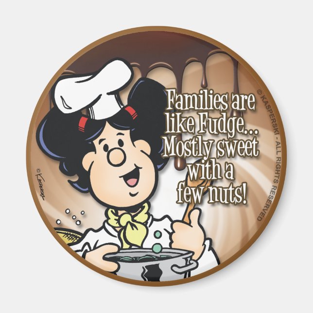 Aimant Les Familles Sont Comme Fudge (Devant)