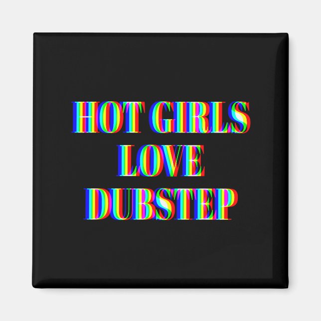 Aimant Les Filles Chaudes Aiment La Musique De Dubstep Ed (Devant)
