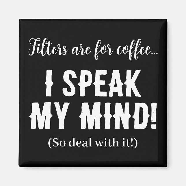 Aimant Les filtres sont pour le café...Je parle mon espri (Devant)