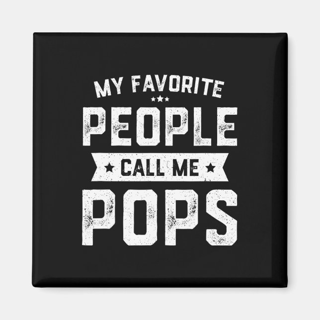 Aimant Les gens préférés m'appellent Pops Drôle Fête des  (Devant)