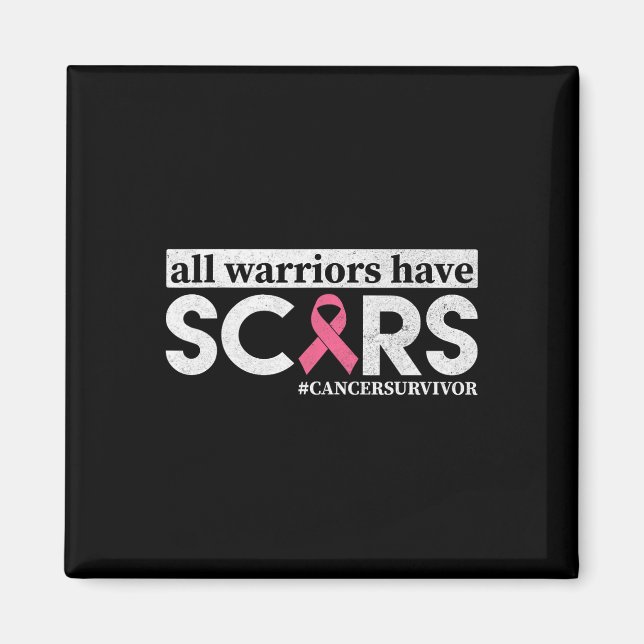 Aimant Les guerriers ont des cicatrices Le cancer du sein (Devant)