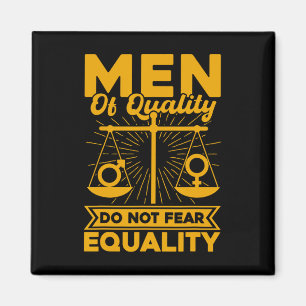Aimant Les Hommes De Qualité Ne Craignent Pas L'Égalité