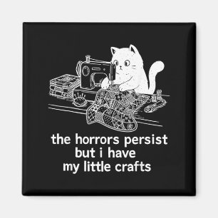 Aimant Les horreurs persistent mais j'ai mes petits brico