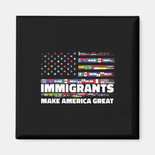 Aimant Les immigrants rendent l'Amérique grande Immigrant