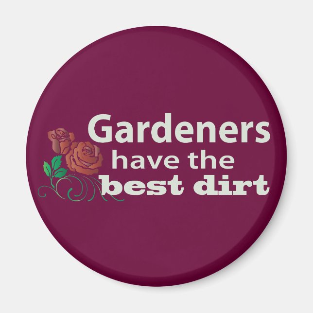 Aimant Les jardiniers ont la meilleure chemise ! (Devant)