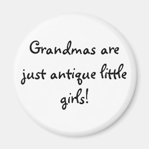 Aimant Les mamans ne sont que des petites filles antiques