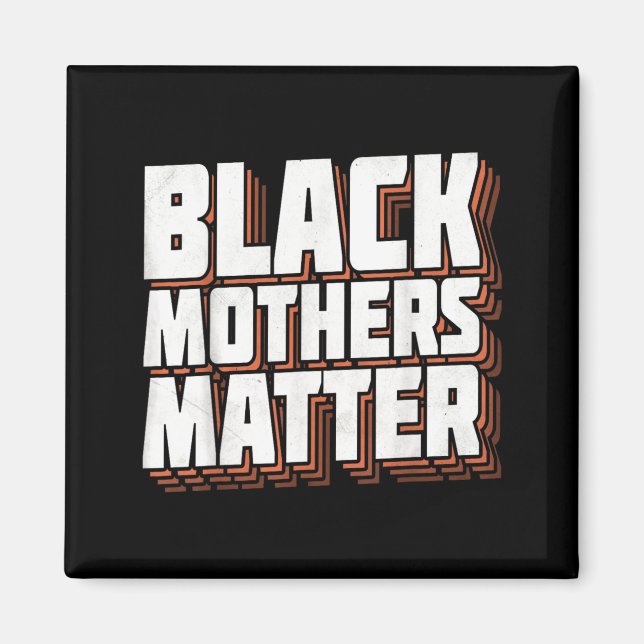 Aimant Les mamans noires comptent Les vies afro-américain (Devant)