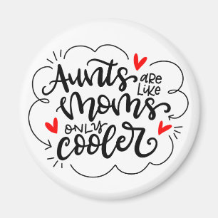 Aimant Les mamans sont comme des mères, seulement des gl