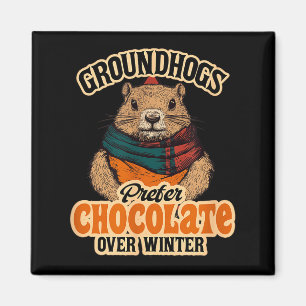 Aimant Les marmottes préfèrent le chocolat à février en h