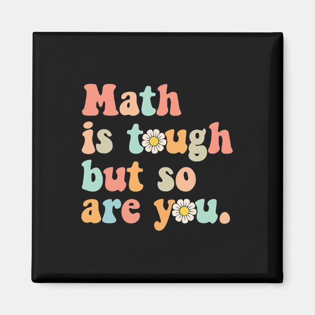 Aimant Les maths c'est dur mais vous aussi Retour au math (Devant)