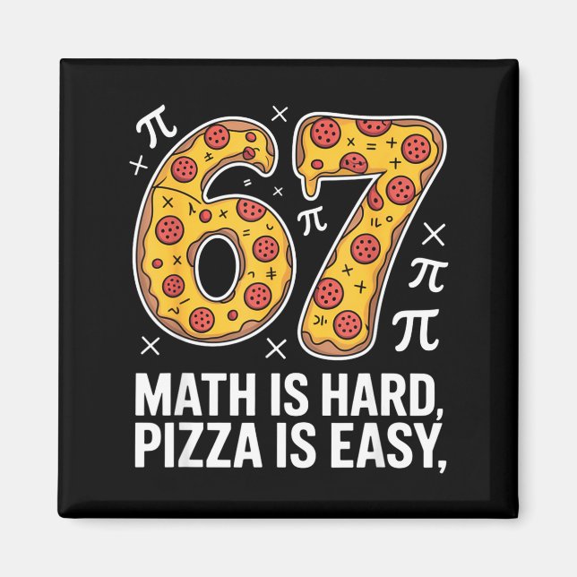 Aimant Les maths sont difficiles, la pizza est facile, jo (Devant)